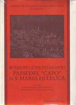 Visualizza i dettagli per Iscrizioni latine del salento. Paesi del Capo di Santa Maria di Leuca Immagine di Iscrizioni latine del salento. Paesi del Capo di Santa Maria di Leuca